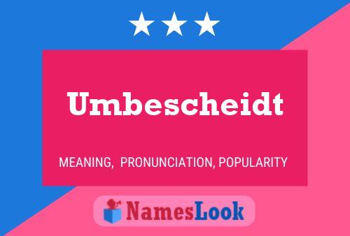 Póster del nombre Umbescheidt