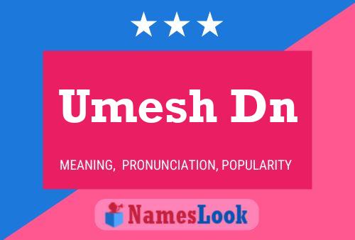 Póster del nombre Umesh Dn