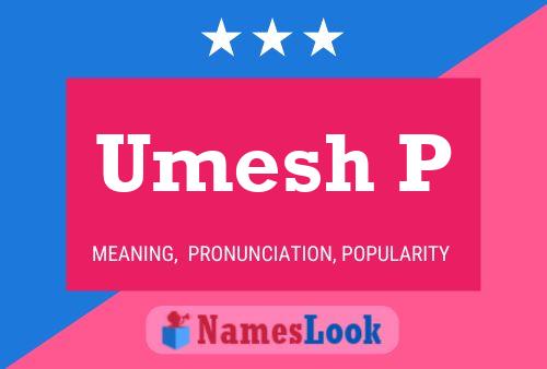 Póster del nombre Umesh P