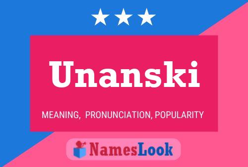 Póster del nombre Unanski