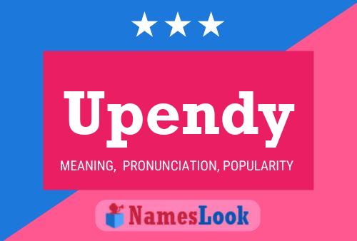 Póster del nombre Upendy