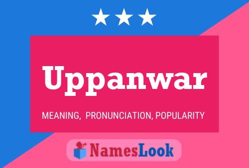 Póster del nombre Uppanwar