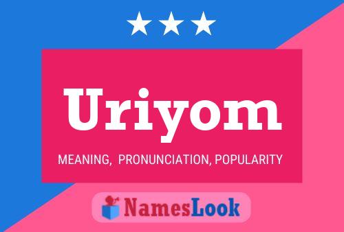 Póster del nombre Uriyom