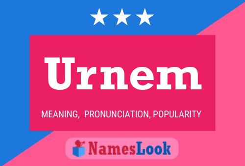 Póster del nombre Urnem