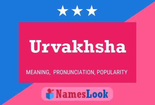 Póster del nombre Urvakhsha