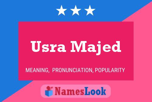 Póster del nombre Usra Majed