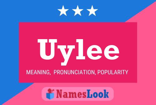 Póster del nombre Uylee