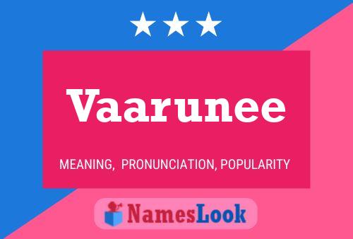 Póster del nombre Vaarunee