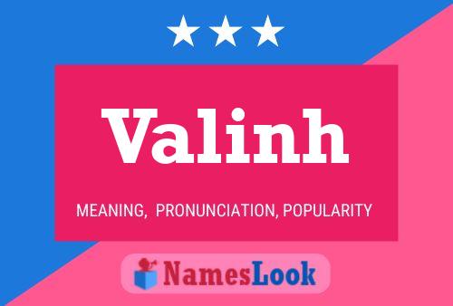 Póster del nombre Valinh