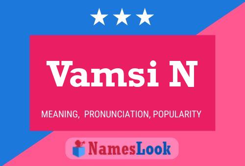 Póster del nombre Vamsi N