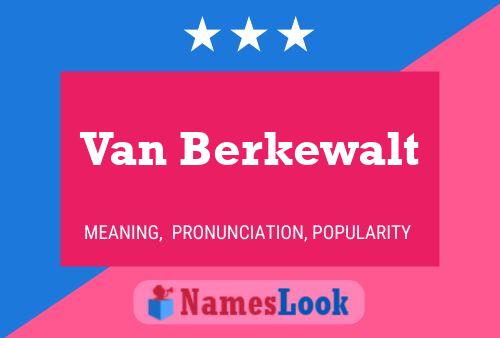 Póster del nombre Van Berkewalt