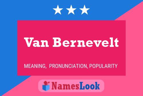 Póster del nombre Van Bernevelt