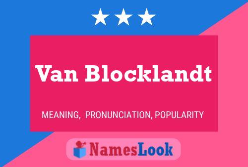 Póster del nombre Van Blocklandt