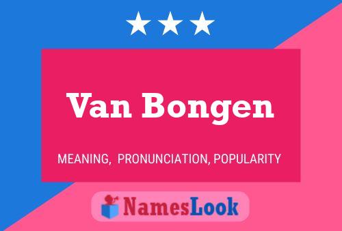 Póster del nombre Van Bongen