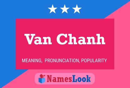 Póster del nombre Van Chanh