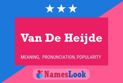 Póster del nombre Van De Heijde