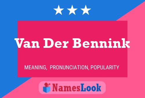 Póster del nombre Van Der Bennink