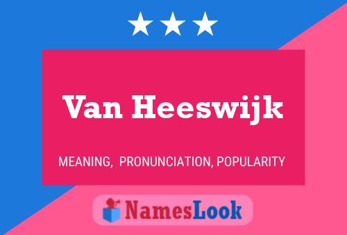 Póster del nombre Van Heeswijk