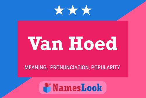 Póster del nombre Van Hoed