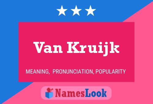 Póster del nombre Van Kruijk