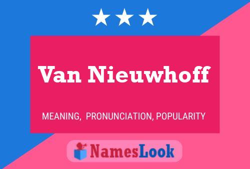 Póster del nombre Van Nieuwhoff