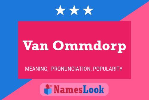 Póster del nombre Van Ommdorp