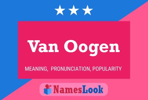 Póster del nombre Van Oogen