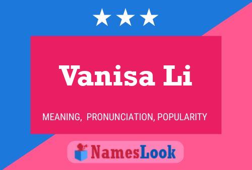 Póster del nombre Vanisa Li