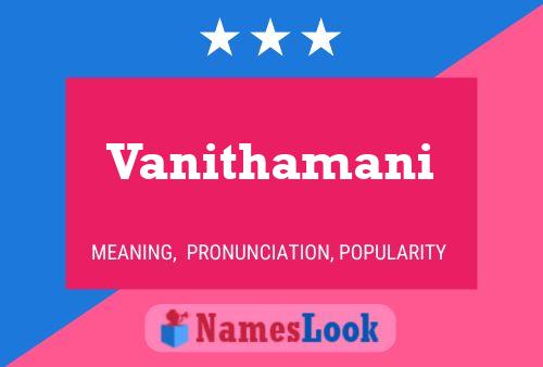 Póster del nombre Vanithamani