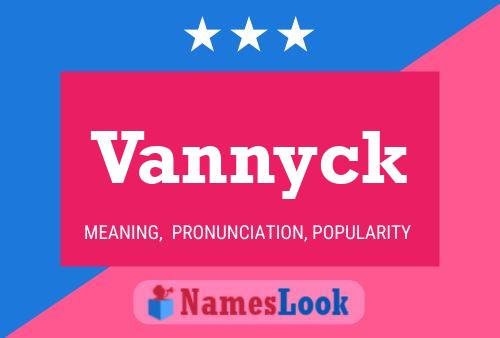 Póster del nombre Vannyck