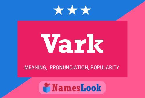 Póster del nombre Vark