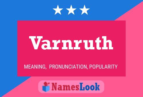 Póster del nombre Varnruth