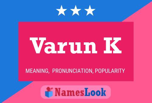 Póster del nombre Varun K