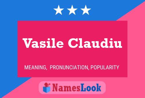 Póster del nombre Vasile Claudiu