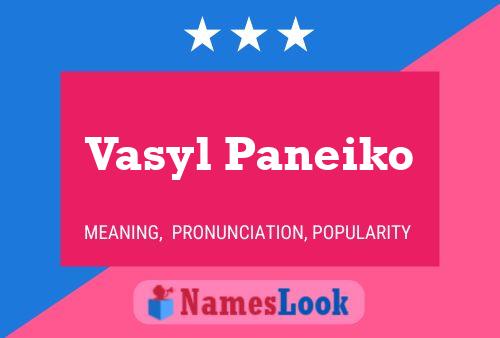 Póster del nombre Vasyl Paneiko