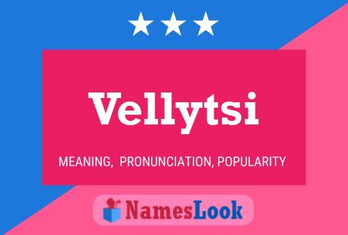 Póster del nombre Vellytsi