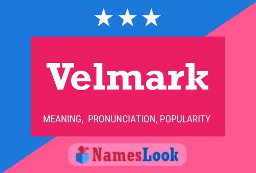 Póster del nombre Velmark