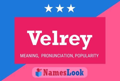 Póster del nombre Velrey