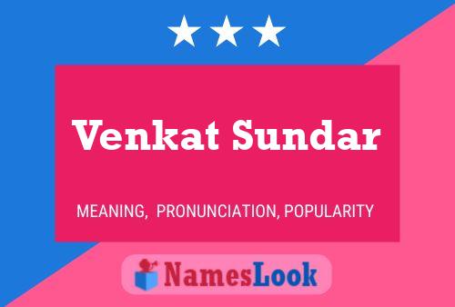 Póster del nombre Venkat Sundar