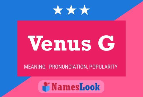 Póster del nombre Venus G