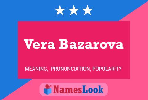 Póster del nombre Vera Bazarova