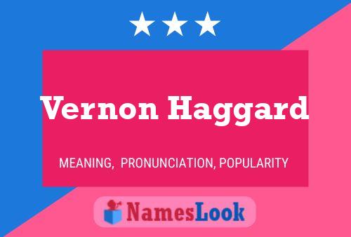 Póster del nombre Vernon Haggard