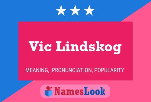 Póster del nombre Vic Lindskog