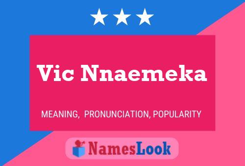 Póster del nombre Vic Nnaemeka