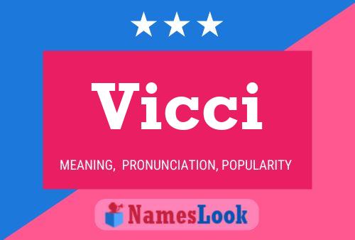 Póster del nombre Vicci