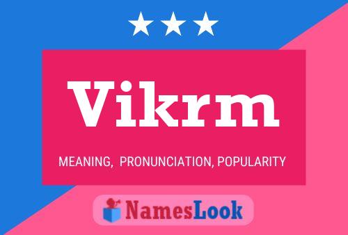 Póster del nombre Vikrm