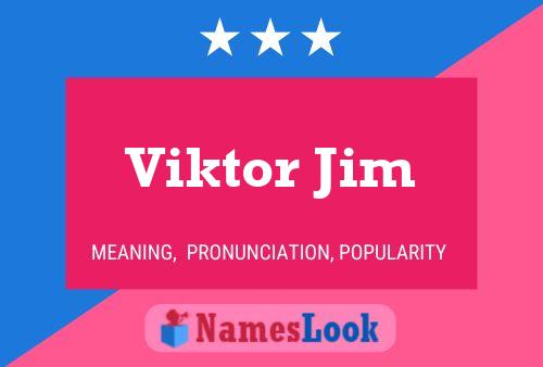 Póster del nombre Viktor Jim