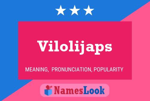 Póster del nombre Vilolijaps