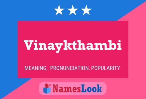 Póster del nombre Vinaykthambi