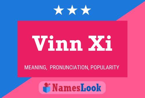 Póster del nombre Vinn Xi